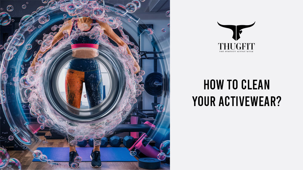 How to clean your activewear?