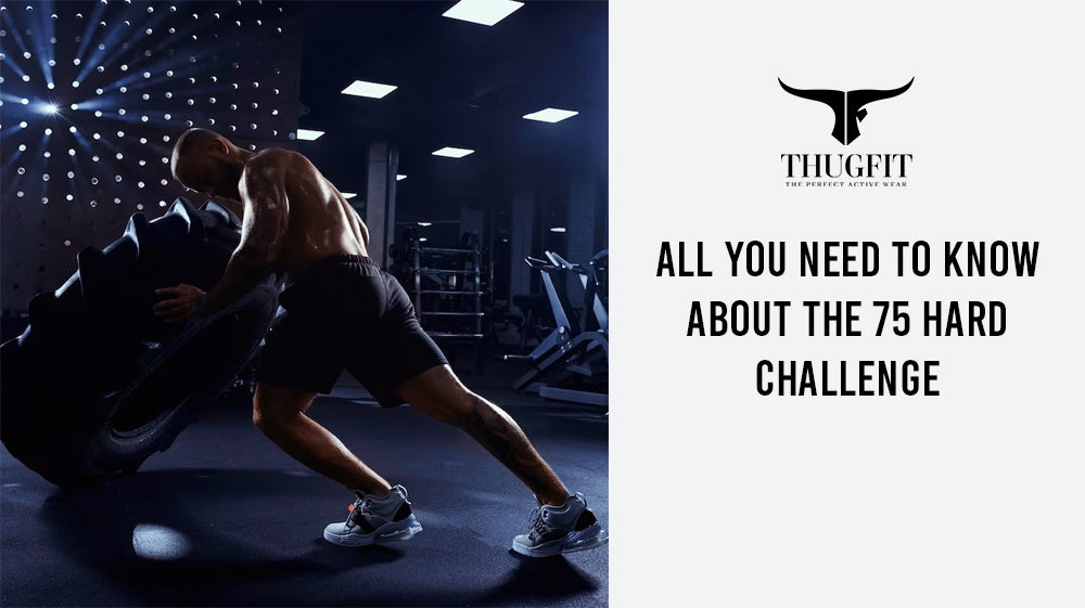 All You Need to Know About the 75 Hard Challenge